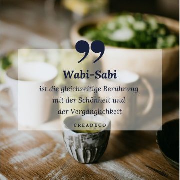 Wabi-Sabi Berührung mit der Schönheit