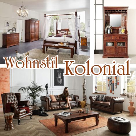 Wohnstil Einrichtungsstil Kolonialstil wohnideen