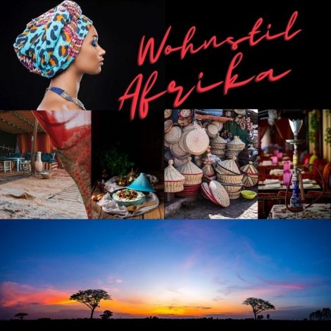 Beitragsbild Afrika Wohnstil einrichten