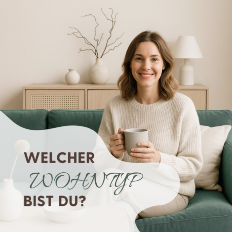 Welcher Wohntyp bist du?