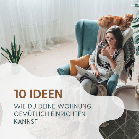 10 Ideen Wohnung gemütlich einrichten